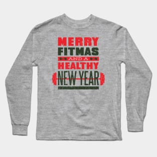 Merry Fitmas Quote Long Sleeve T-Shirt